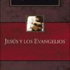 Jesús Y Los Evangelios: Sermones Temáticos - Tapa Blanda - John MacArthur