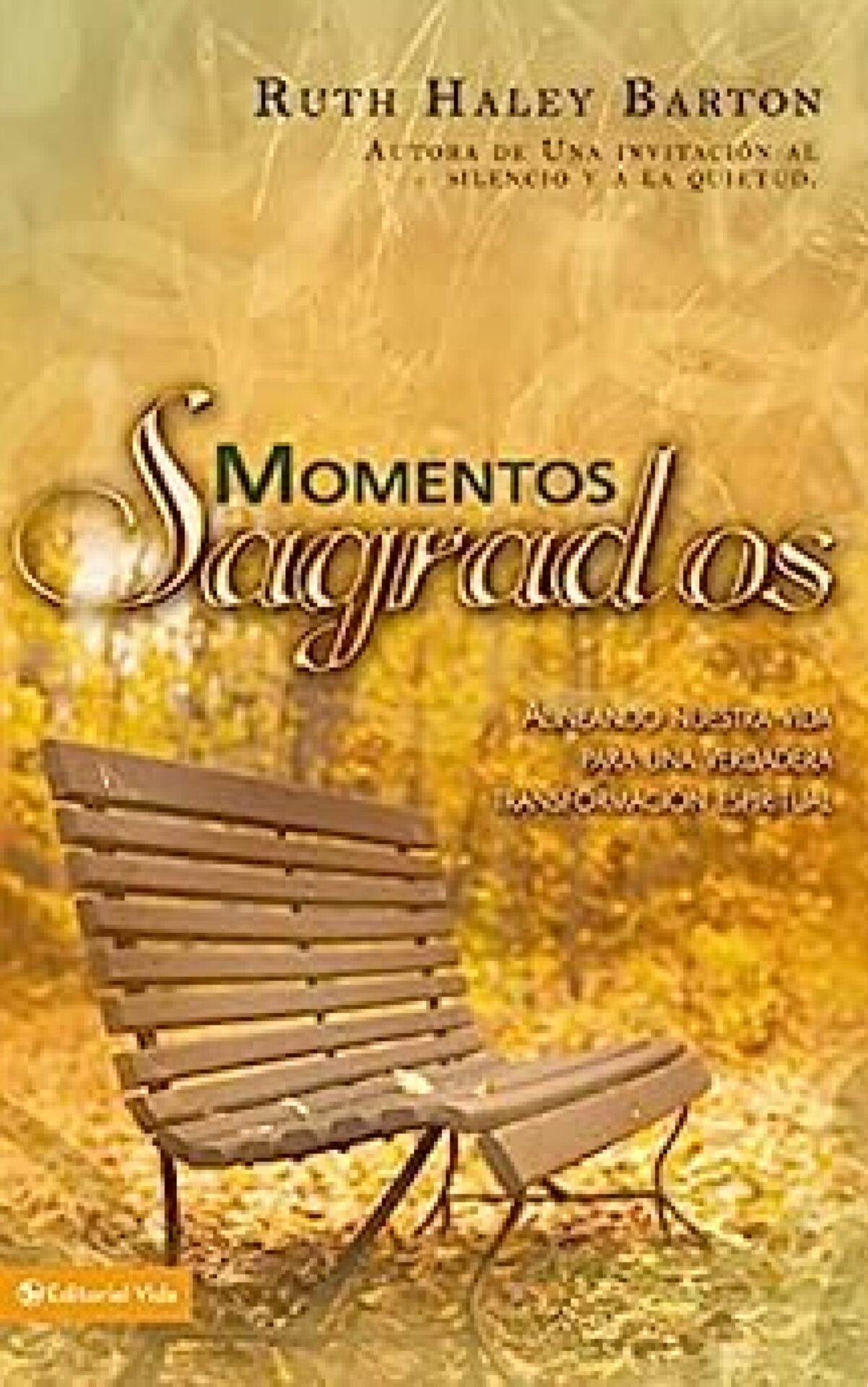 Momentos Sagrados - Tapa Blanda - Ruth Haley Barton