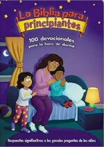 La Biblia Para Principiantes  Tapa Dura