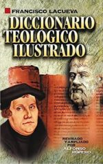 Diccionario Teológico Ilustrado - Tapa Blanda - Francisco Lacueva