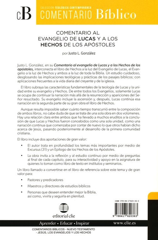 Comentario Al Evangelio De Lucas y Hechos De Los Apóstoles CTC 37 - Tapa Blanda - Justo L. Gonzalez - Imagen 13
