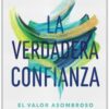 La Verdadera Confianza  - Tapa Blanda - Mary A. Kassian - Imagen 2