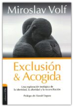 Alternative view of Exclusión Y Acogida  - Tapa Blanda - Miroslav Volf