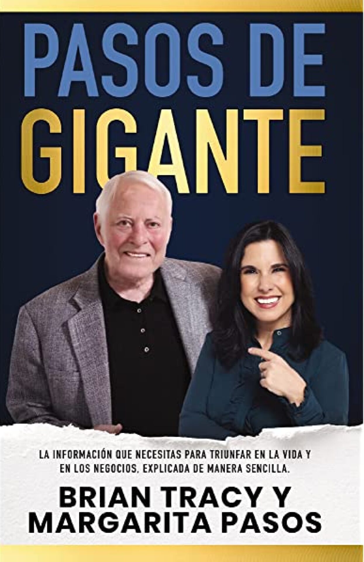 Pasos De Gigante - Tapa Blanda - Brian Tracy y Margarita Pasos