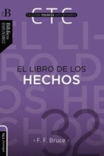 Libro De Los Hechos - CTC 32 - Tapa Blanda -  F. F. Bruce