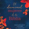 El Devocional Mujeres de la Biblia  - Tapa Blanda - Varios Autores - Imagen 2
