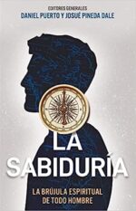 La Sabiduría - Tapa Blanda - Daniel Puerto y Josué Pineda Dale