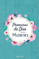 Promesas De Dios Para Mujeres - Bilingüe - Tapa Blanda - Varios Autores