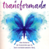 De Transgénero A Transformada - Tapa Blanda - Laura Perry Smalts