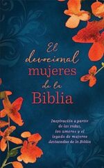 El Devocional Mujeres de la Biblia - Tapa Blanda - Varios Autores