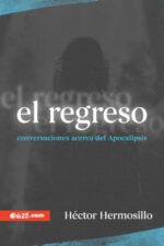 El Regreso - Tapa Blanda - Héctor Hermosillo