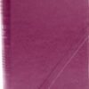 KJV, Word Study Reference Bible, Leathersoft, Pink, Red Letter, Comfort Print : 2,000 Keywords that Unlock the Meaning of the Bible