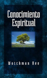 Conocimiento Espiritual - Tapa Blanda - Watchman Nee