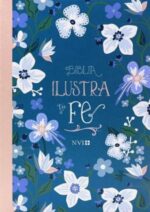 Biblia NVI Ilustra Tu Fe Imitación Piel Azul
