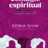 Contagio Espiritual  - Tapa Blanda - Sonia Shim
