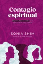 Contagio Espiritual  - Tapa Blanda - Sonia Shim