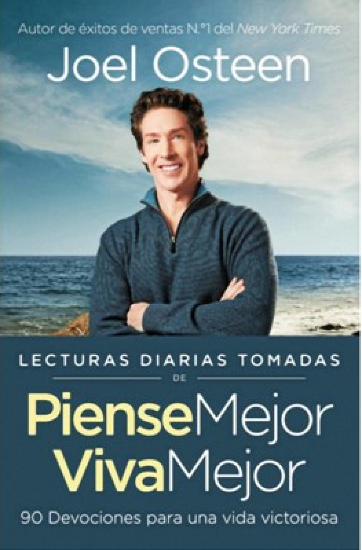 Lecturas Diarias Tomadas De Piense Mejor - Tapa Blanda - Osteen Joel