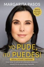 Yo Pude, ¡Tú Puedes! - Tapa Blanda - Margarita Pasos