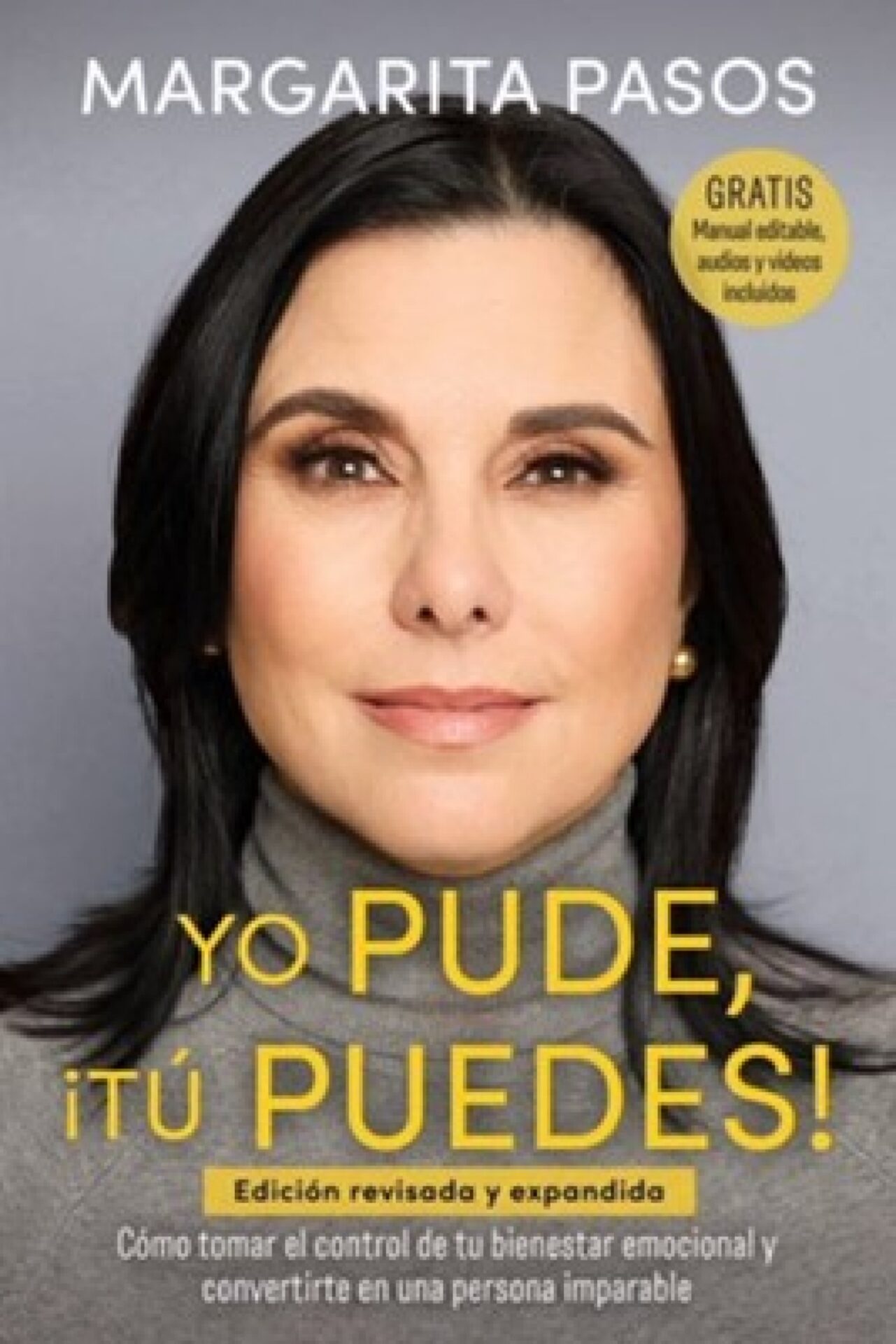 Yo Pude, ¡Tú Puedes! - Tapa Blanda - Margarita Pasos