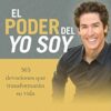 Lecturas Diarias Tomadas De  El Poder Del Yo Soy - Tapa Blanda -  Osteen Joel