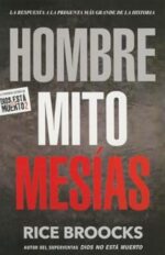 Hombre Mito Mesías - Tapa Blanda - Rice Broocks
