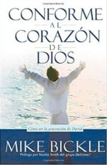 Conforme Al Corazón De Dios - Tapa Blanda -  Mike Bickle