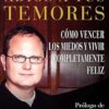 Dile Adiós A Tus Temores  - Tapa Blanda - Marcos Witt