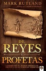 De Reyes Y Profetas - Tapa Blanda - Mark Rutland