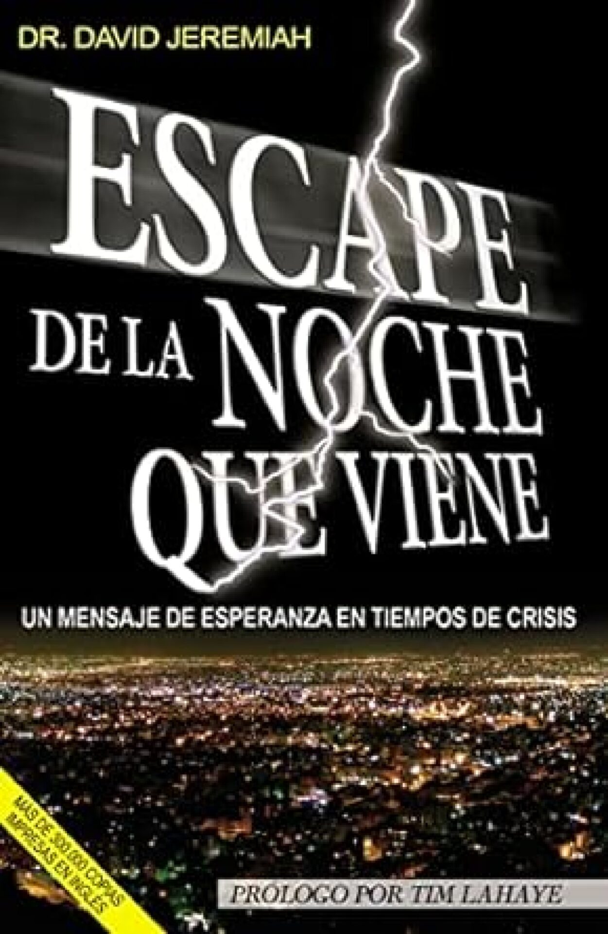 Escape De La Noche Que Viene - Tapa Blanda - David Jeremiah