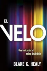 El Velo  -Tapa Blanda - Blake K. Healy