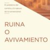 Ruina O Avivamiento  - Tapa Blanda - A.W. Tozer