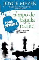 El Campo De Batalla De La Mente Para Jóvenes - Tapa Blanda - Joyce Meyer