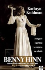 Kathryn Kuhlman  - Tapa Blanda - Benny Hinn