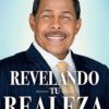 Revelando Tu Realeza  - Tapa Blanda - Bill Winston