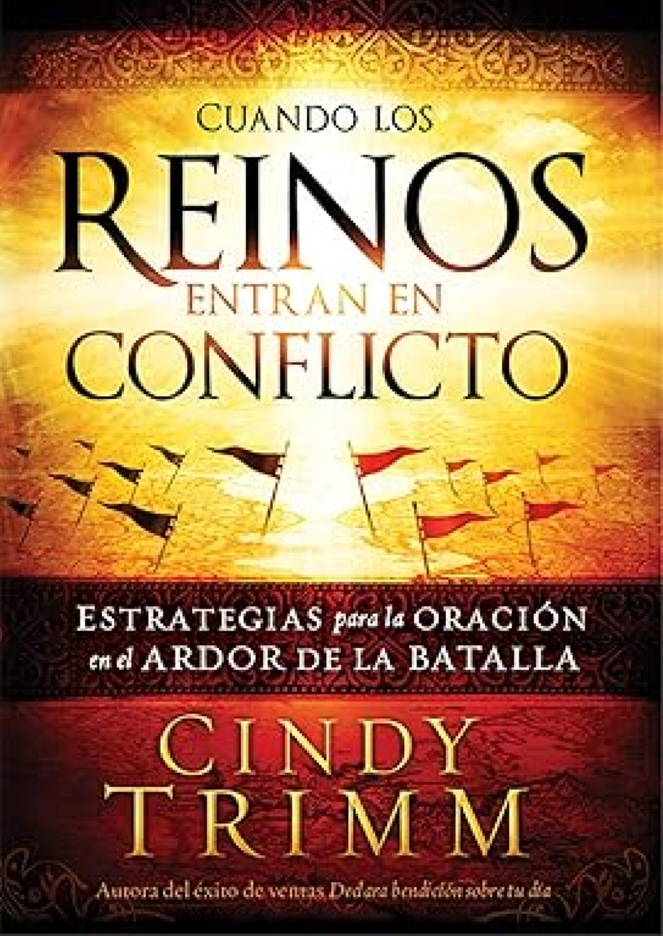 Cuando Los Reinos Entran En Conflicto - Tapa Blanda - Cindy Trimm