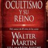 El Ocultismo Y Su Reino - Tapa Blanda - Walter Martin