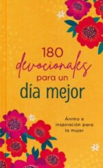 180 Devocionales Para Un Día Mejor - Tapa Dura - Varios Autores