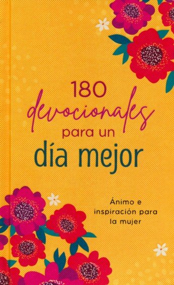 180 Devocionales Para Un Día Mejor - Tapa Dura - Varios Autores - Imagen 2