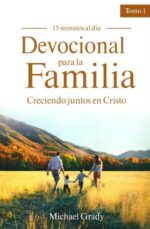 Devocional Para La Familia - Tomo 1 -  Tapa Blanda - Michael Grady