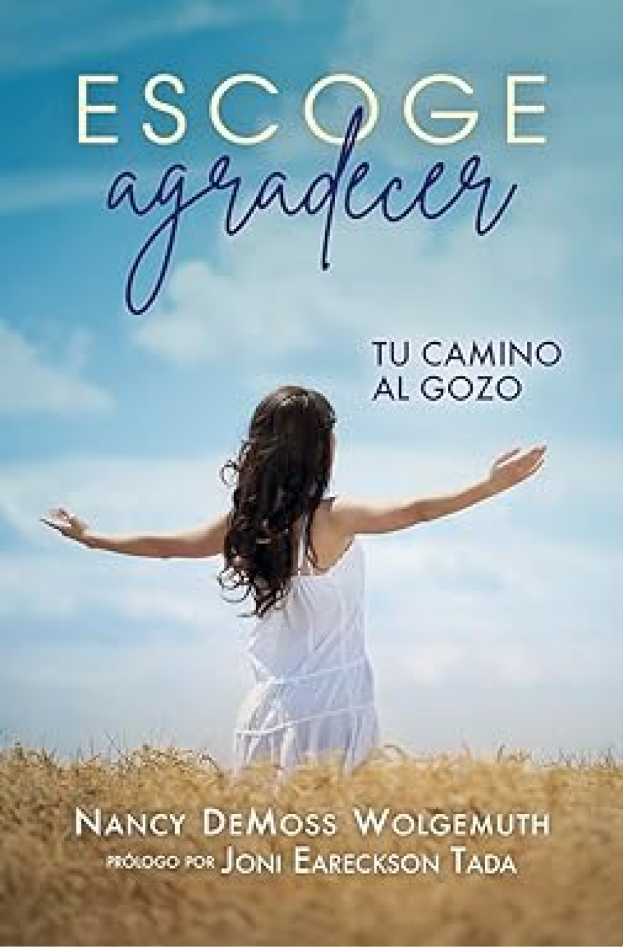 Escoge Agradecer - Tapa Blanda - Nancy DeMoss Wolgemuth