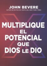 Alternative view of Multiplique El Potencial Que Dios Le Dio - Tapa Blanda - John Bevere