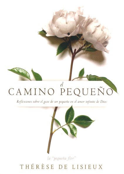 El Camino Pequeño - Tapa Blanda - Thérèse of Lisieux - Imagen 2
