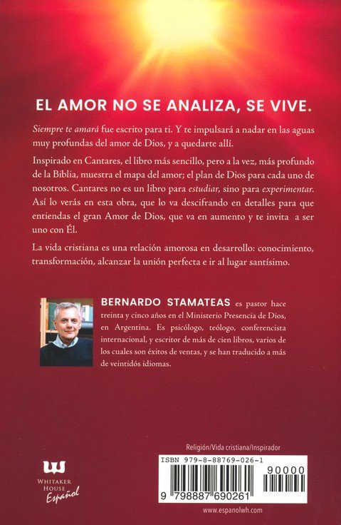 Siempre Te Amará - Tapa Blanda - Bernardo Stamateas - Imagen 13