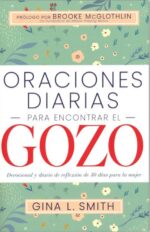 Oraciones Diarias Para Encontrar El Gozo  - Tapa Blanda  -  Gina L Smith