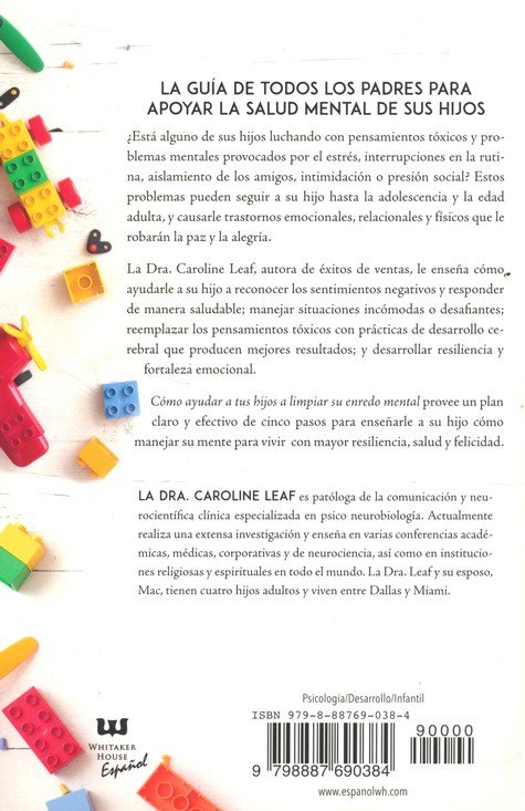 Cómo Ayudar A Tus Hijos A Limpiar Su Enredo Mental - Tapa Blanda - Caroline Leaf - Imagen 11