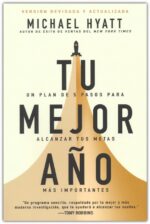 Alternative view of Tu Mejor Año  - Tapa Blanda -  Michael Hyatt