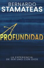 A Profundidad - Tapa Blanda - Bernardo Stamateas