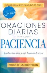 Alternative view of Oraciones Diarias Para Recibir Paciencia - Tapa Blanda - Brooke McGlothlin