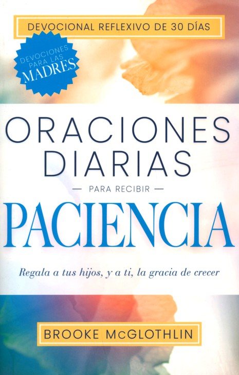 Oraciones Diarias Para Recibir Paciencia - Tapa Blanda - Brooke McGlothlin - Imagen 2