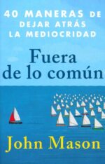 Alternative view of Fuera De Lo Común - Tapa Blanda - John Mason